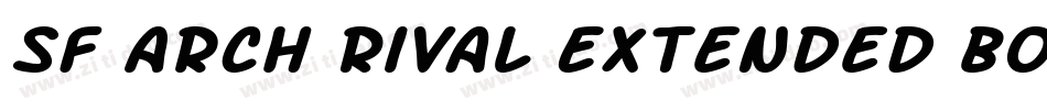SF Arch Rival Extended Bold Italic字体转换